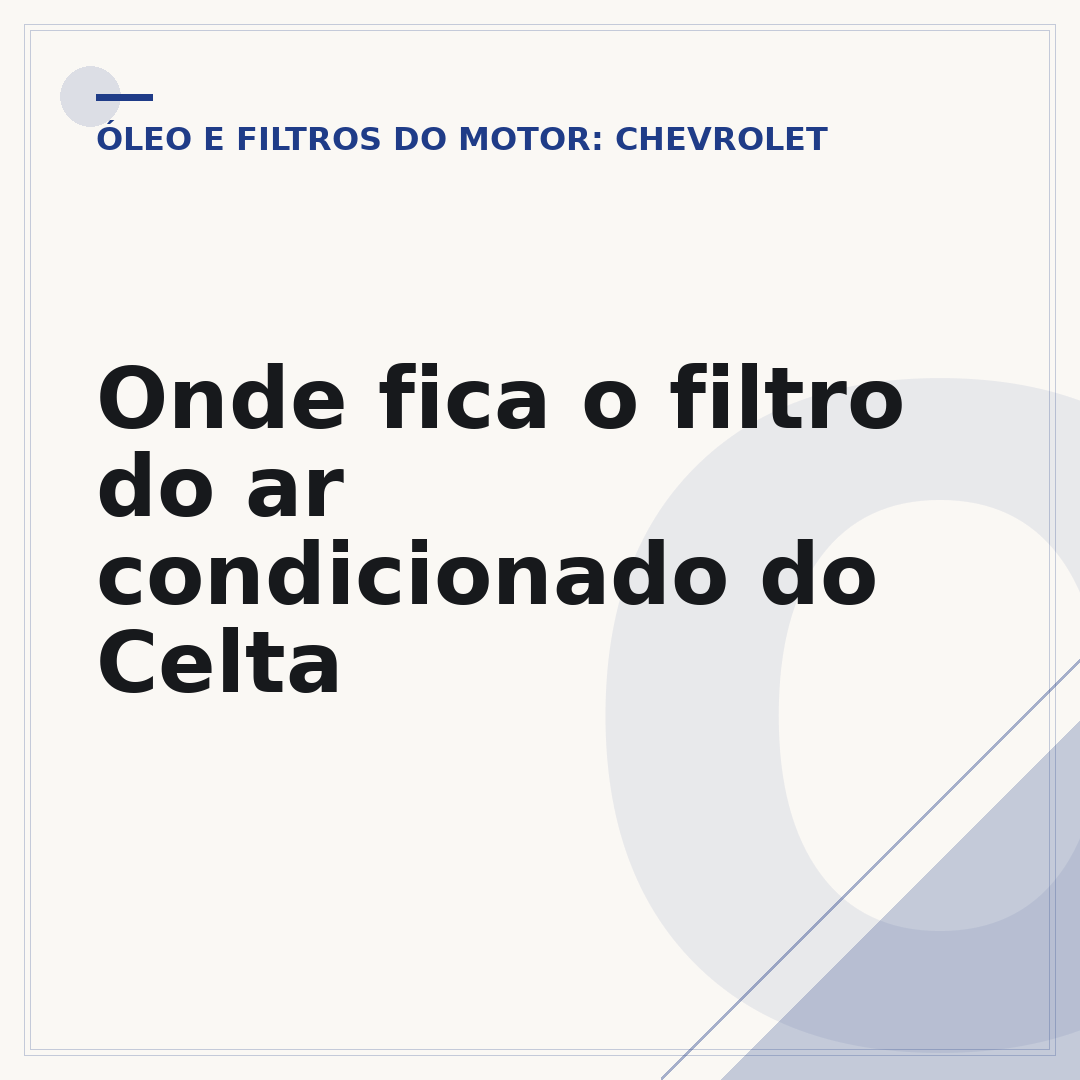 Onde fica o filtro do ar condicionado do Celta