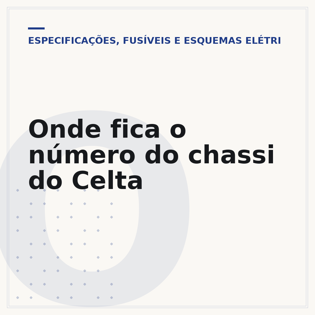 Onde fica o número do chassi do Celta