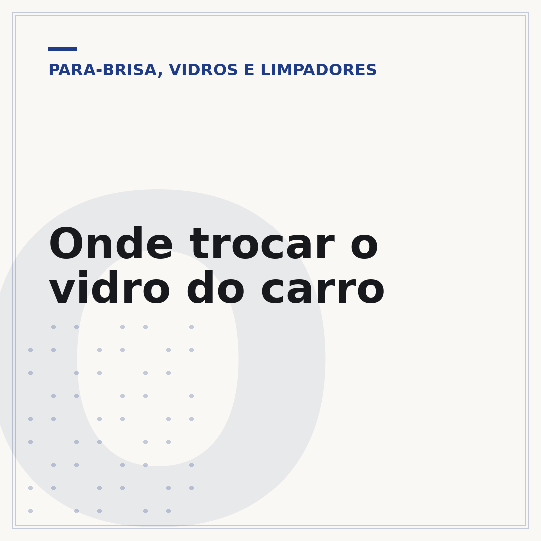 Onde trocar o vidro do carro