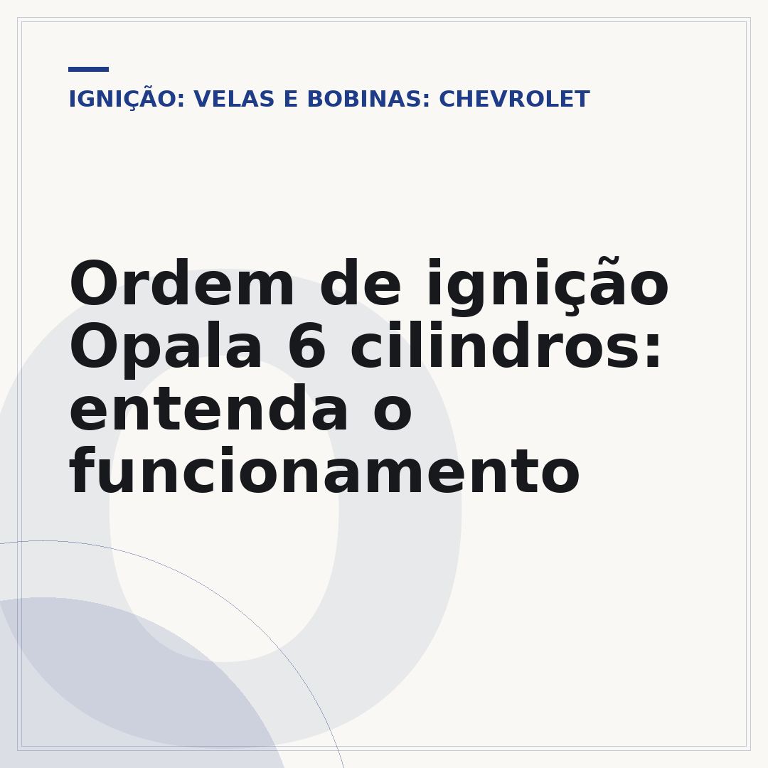 Ordem de ignição Opala 6 cilindros: entenda o funcionamento