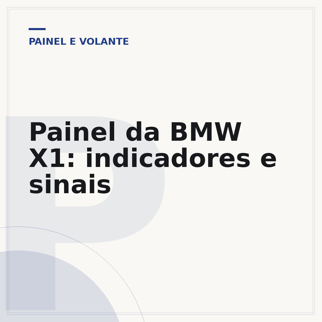 Painel da BMW X1: indicadores e sinais