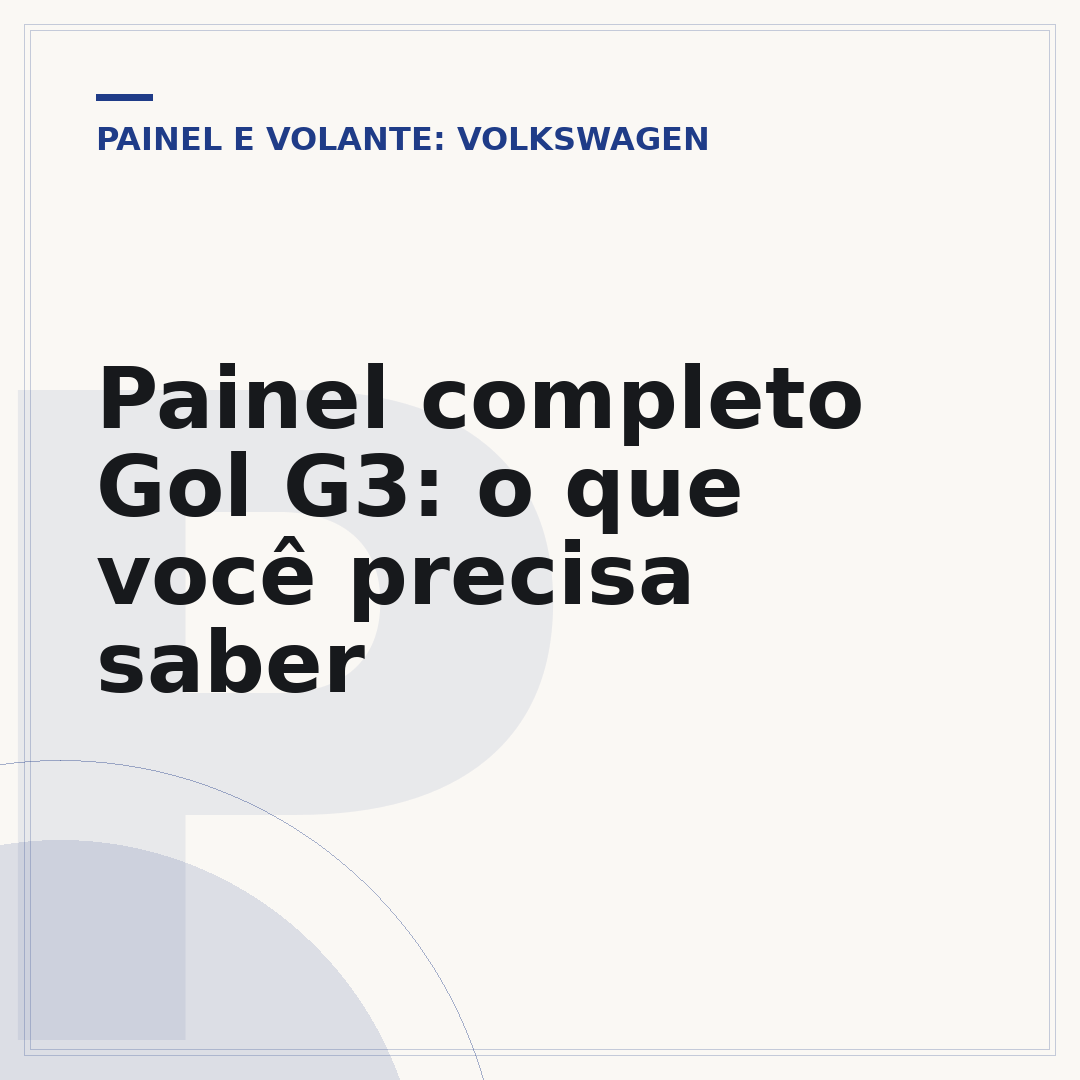 Painel completo Gol G3: o que você precisa saber