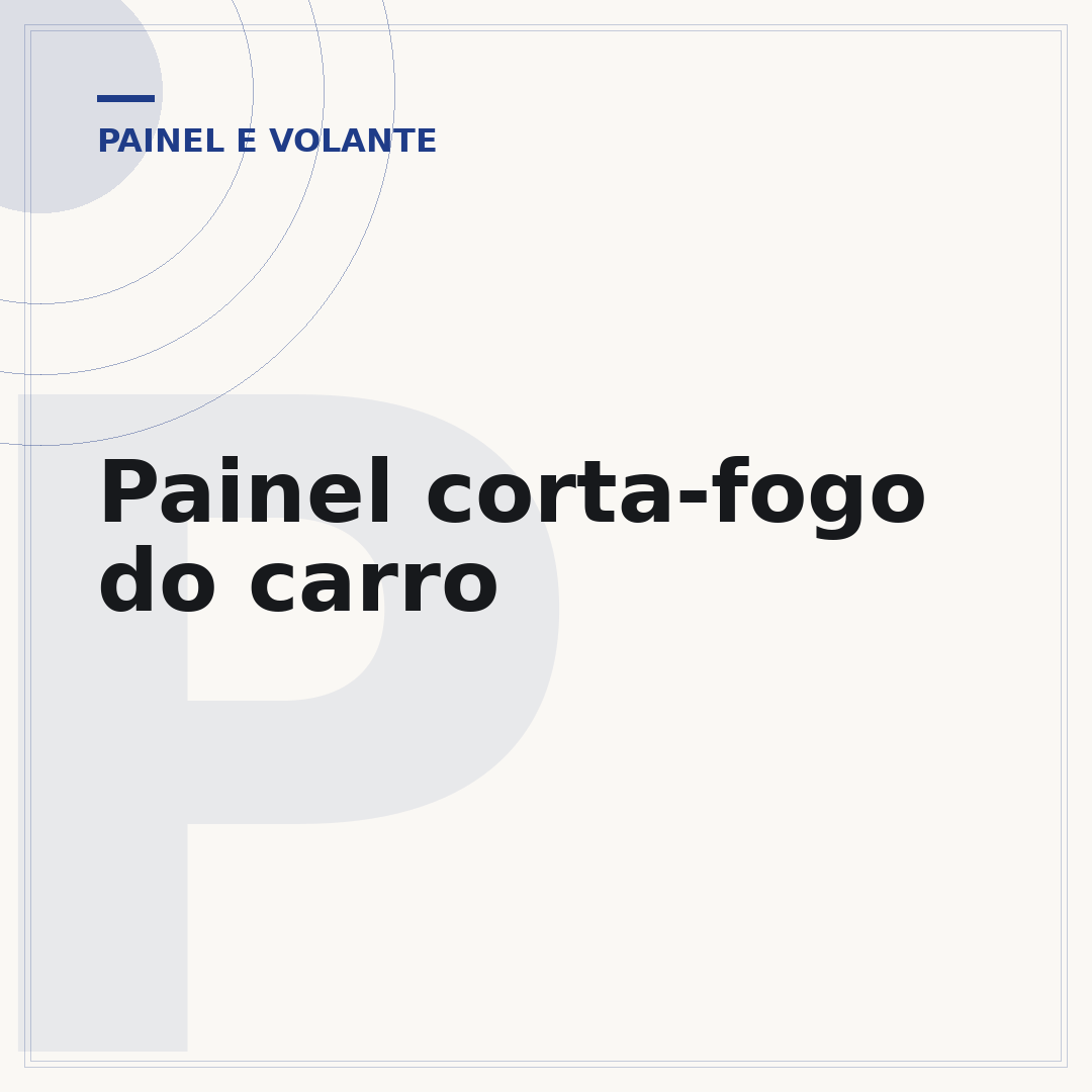 Painel corta-fogo do carro