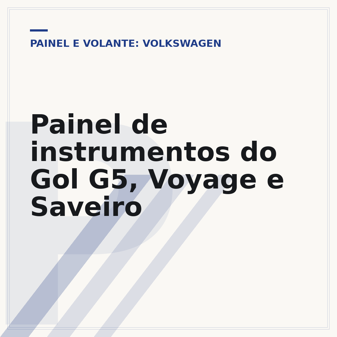 Painel de instrumentos do Gol G5, Voyage e Saveiro