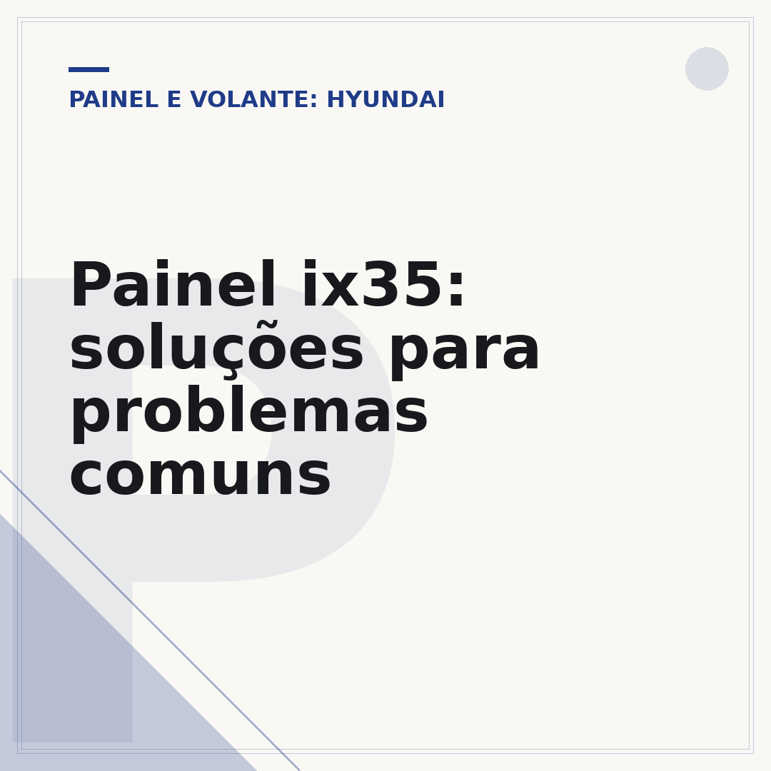 Painel ix35: soluções para problemas comuns