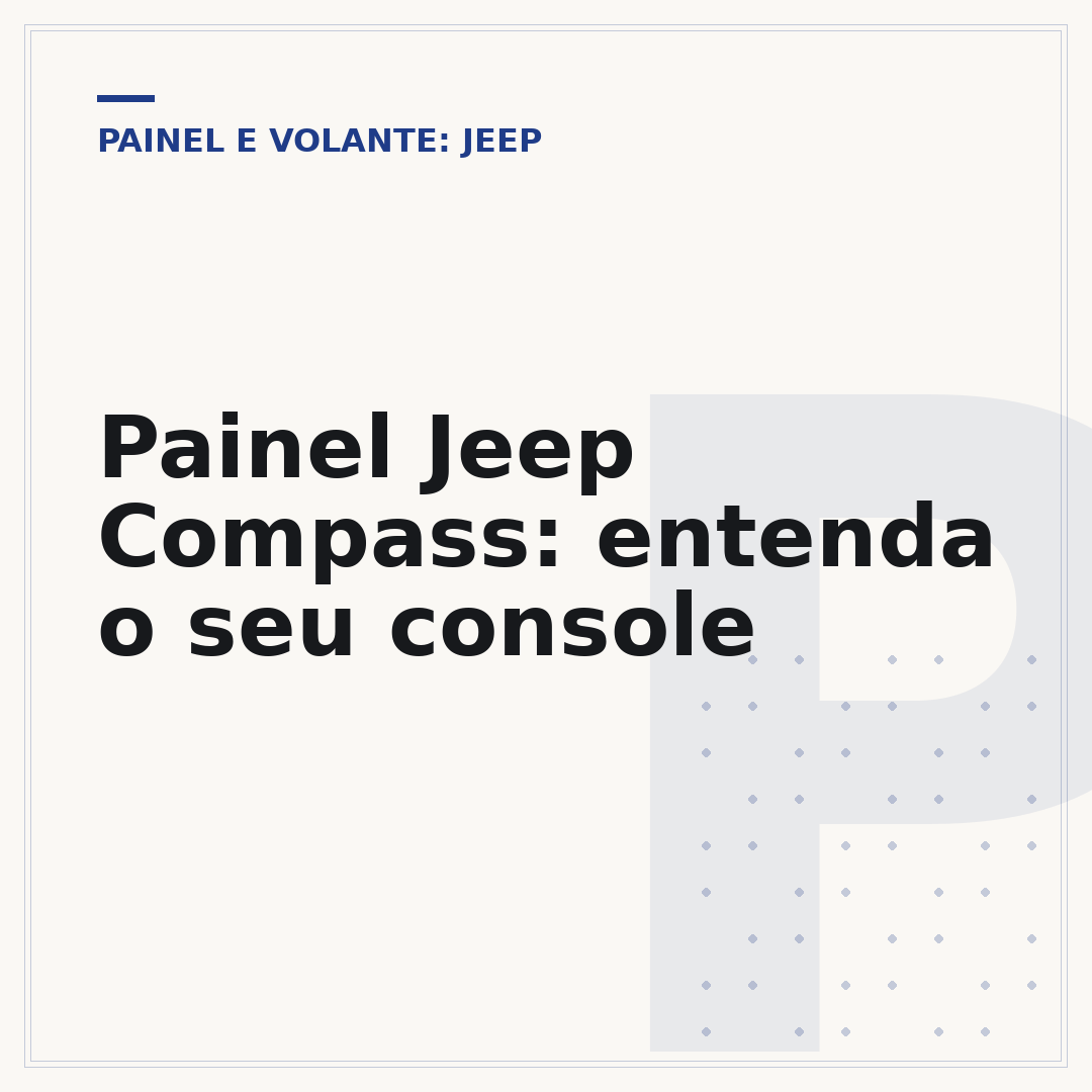 Painel Jeep Compass: entenda o seu console