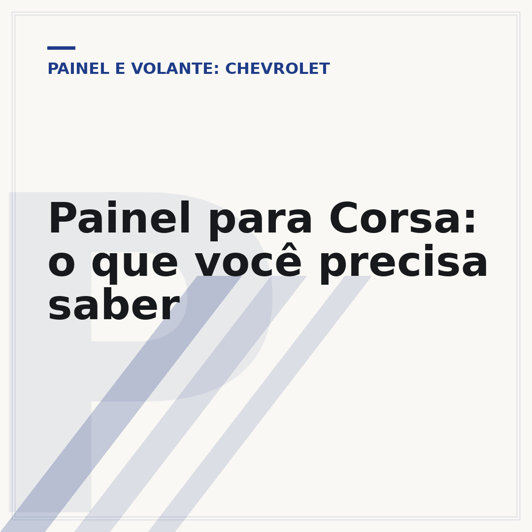 Painel para Corsa: o que você precisa saber