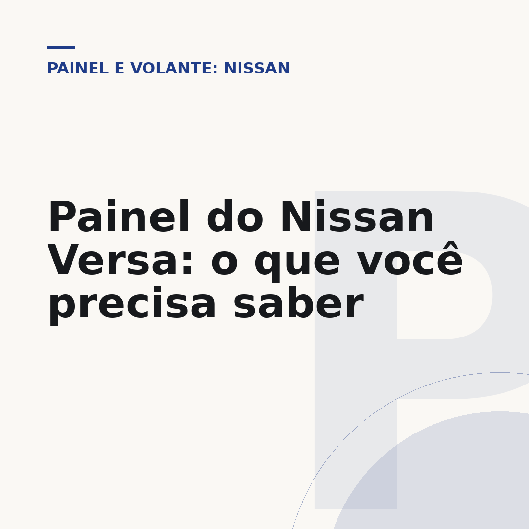 Painel do Nissan Versa: o que você precisa saber