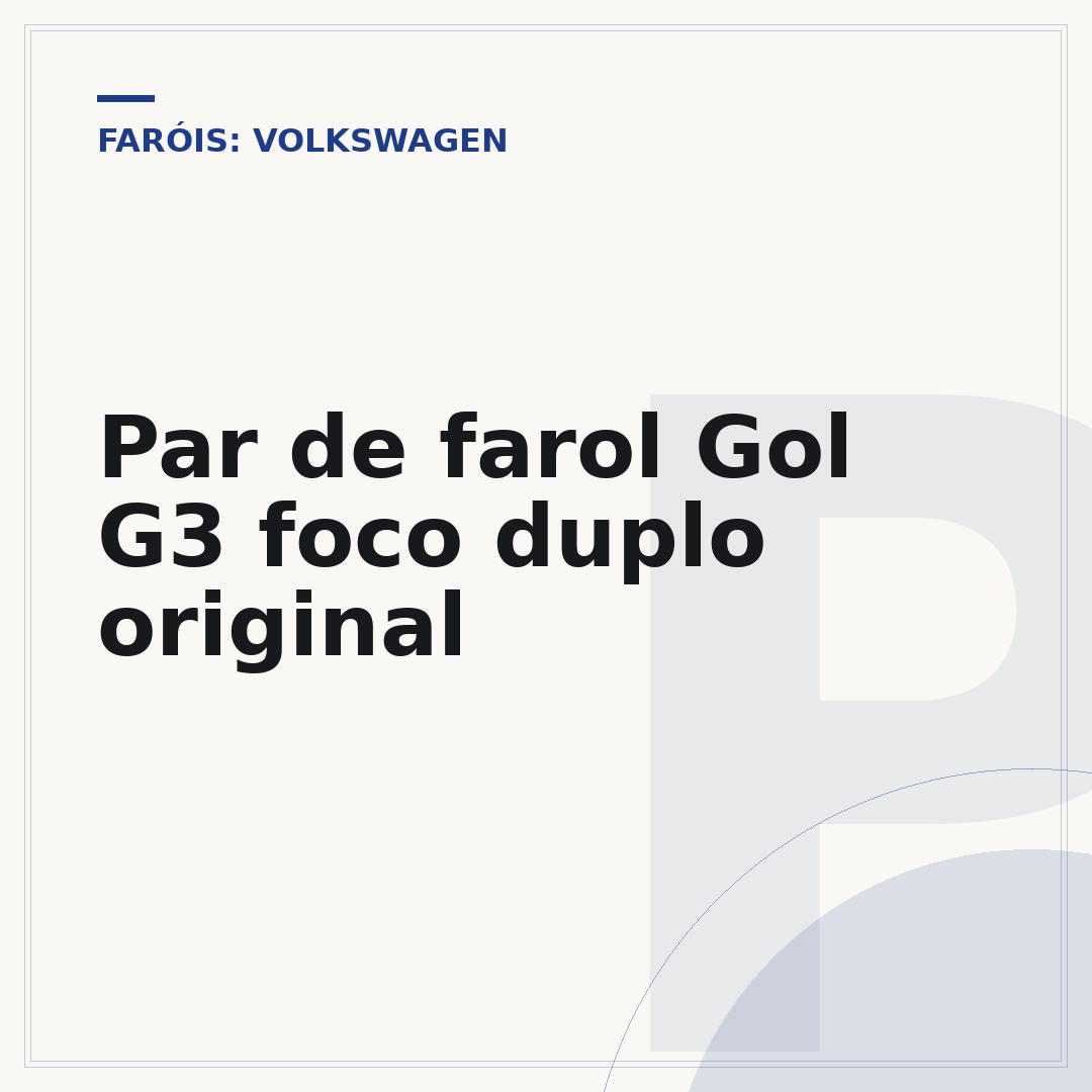 Par de farol Gol G3 foco duplo original