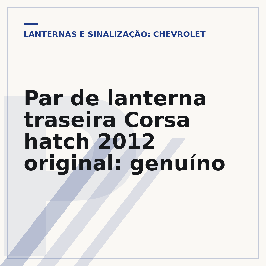 Par de lanterna traseira Corsa hatch 2012 original: genuíno