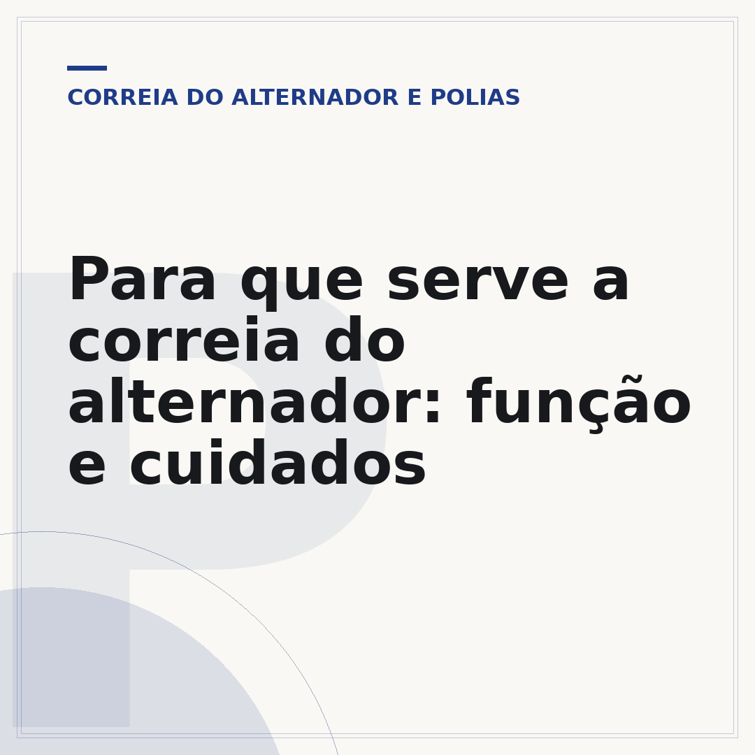 Para que serve a correia do alternador: função e cuidados