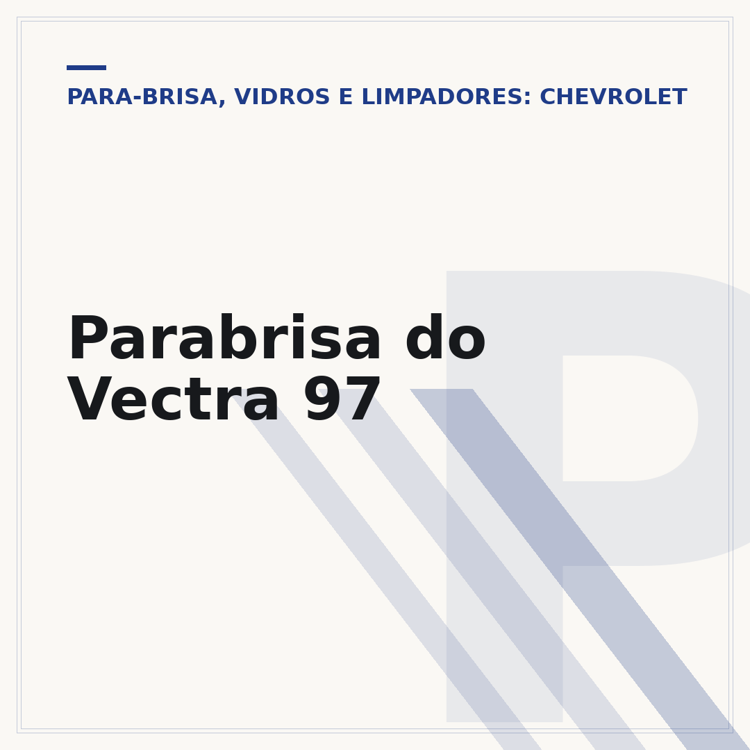 Parabrisa do Vectra 97