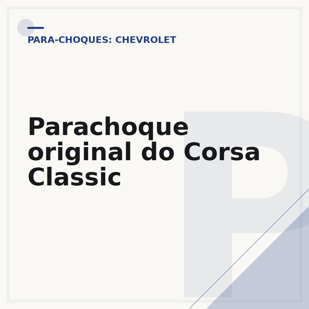 Parachoque original do Corsa Classic