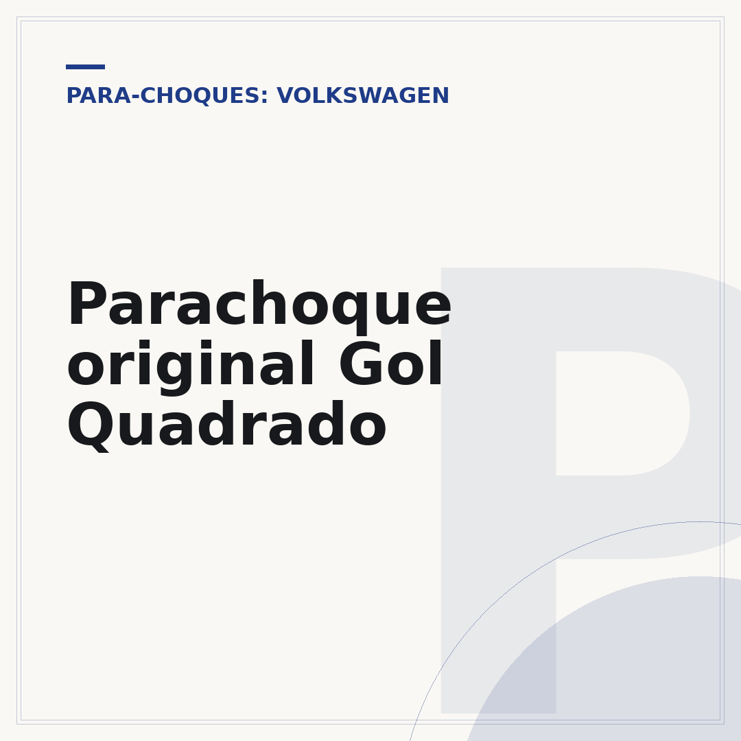 Parachoque original Gol Quadrado