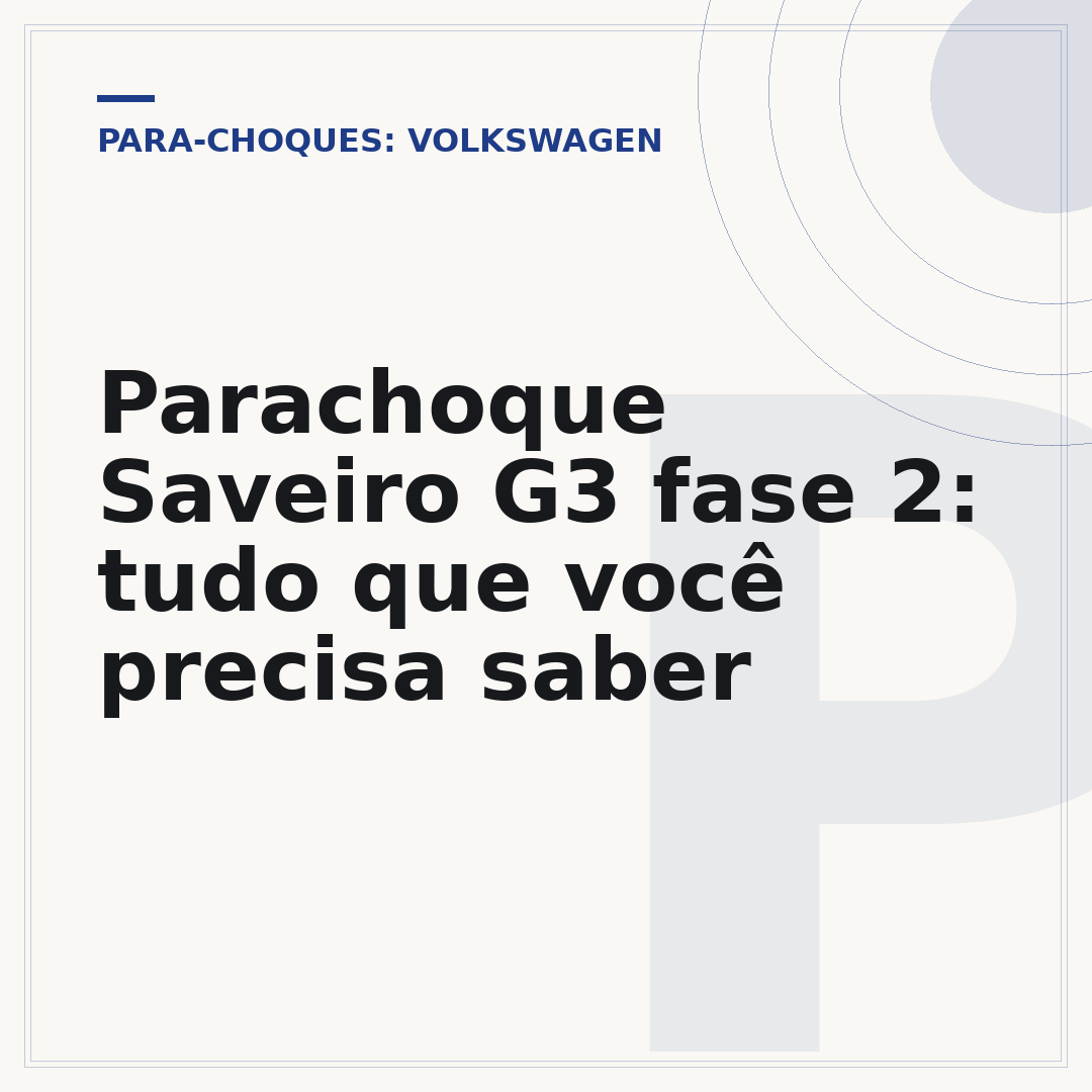 Parachoque Saveiro G3 fase 2: tudo que você precisa saber