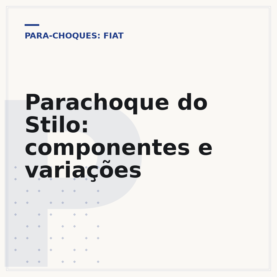 Parachoque do Stilo: componentes e variações