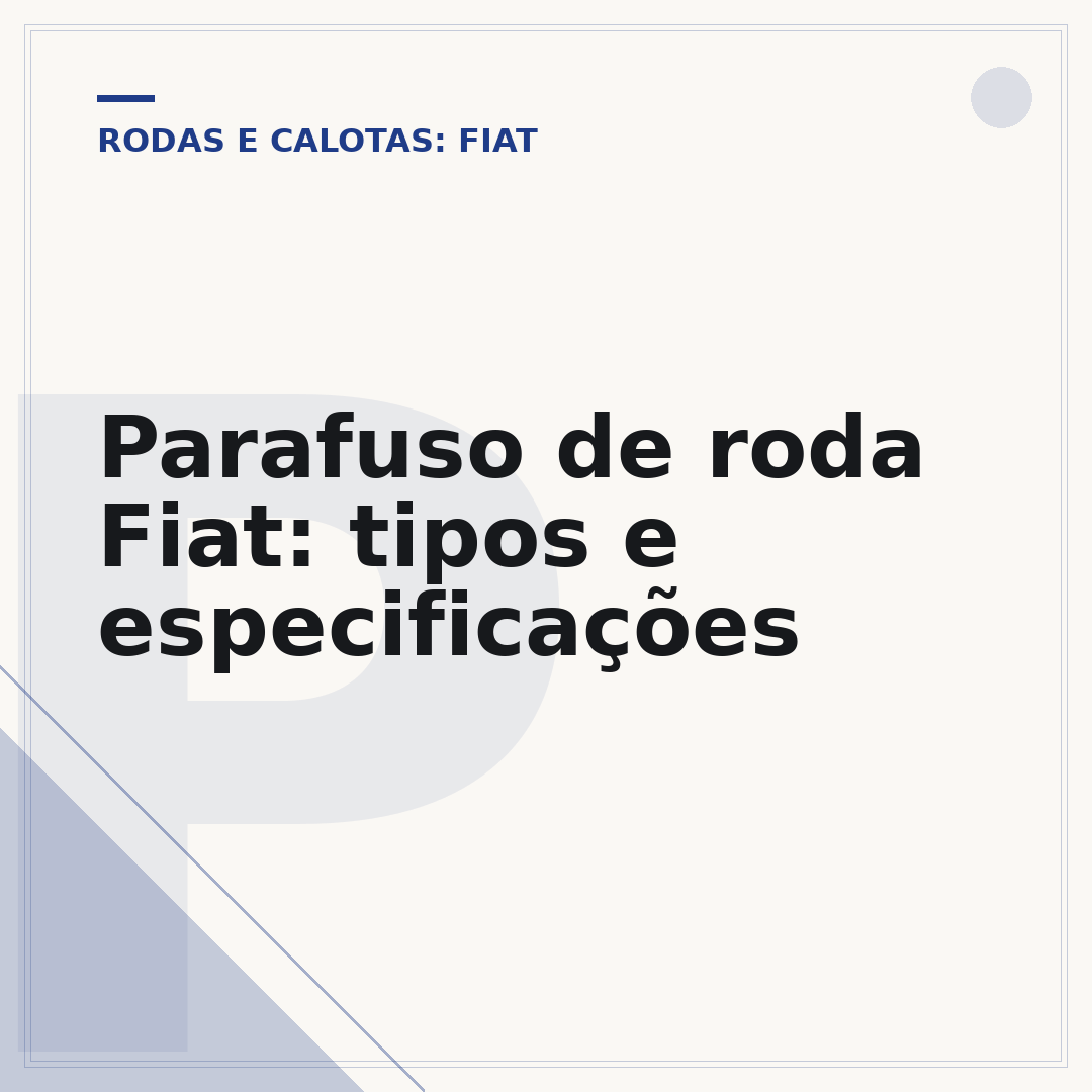 Parafuso de roda Fiat: tipos e especificações