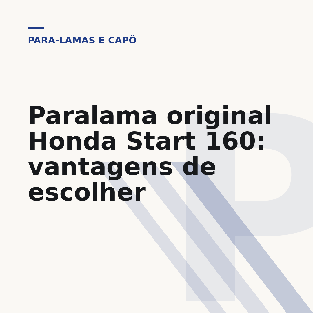 Paralama original Honda Start 160: vantagens de escolher