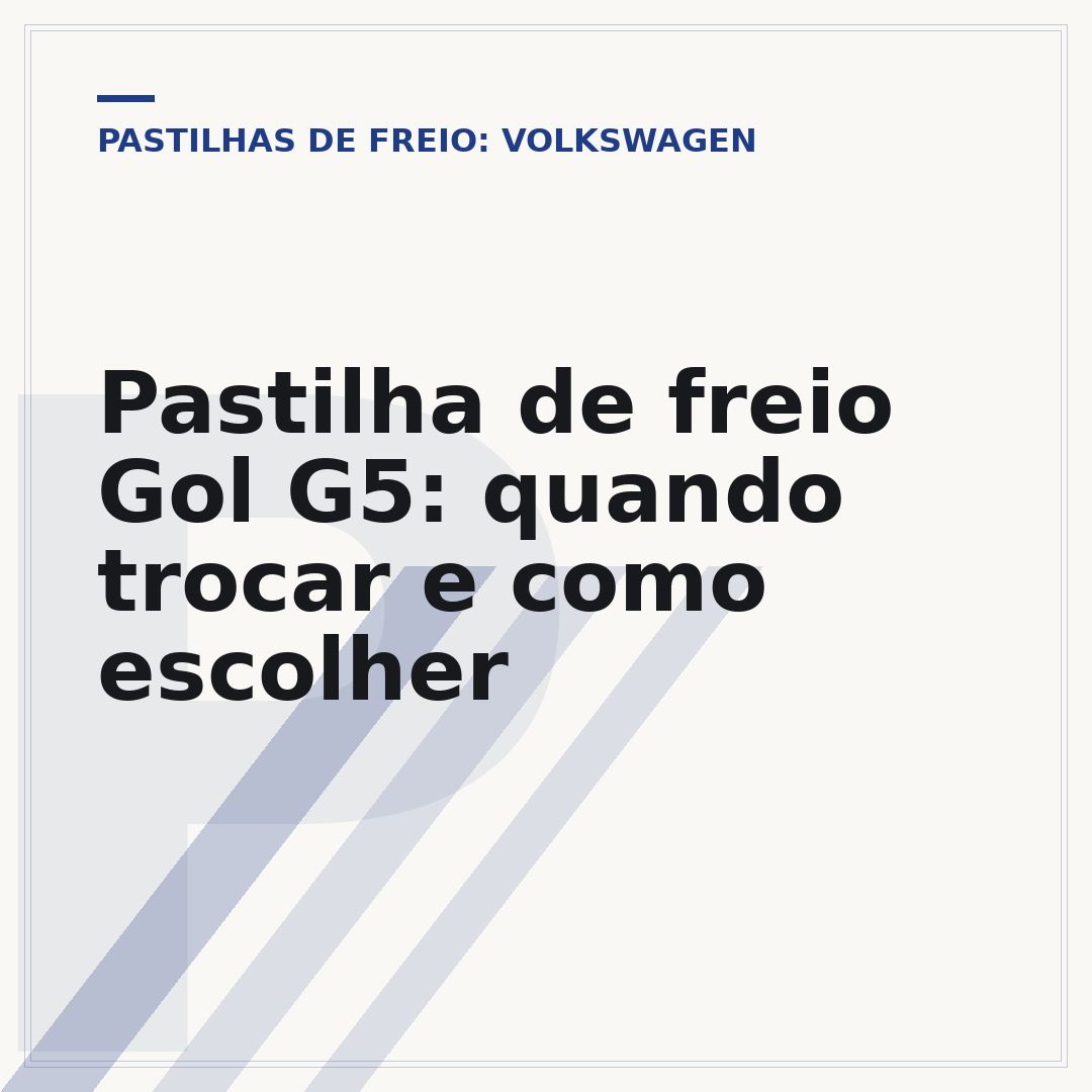 Pastilha de freio Gol G5: quando trocar e como escolher