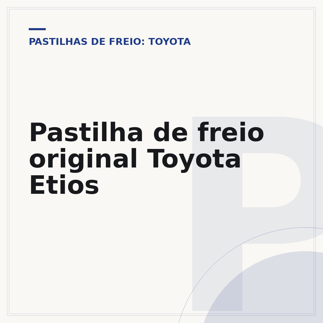 Pastilha de freio original Toyota Etios