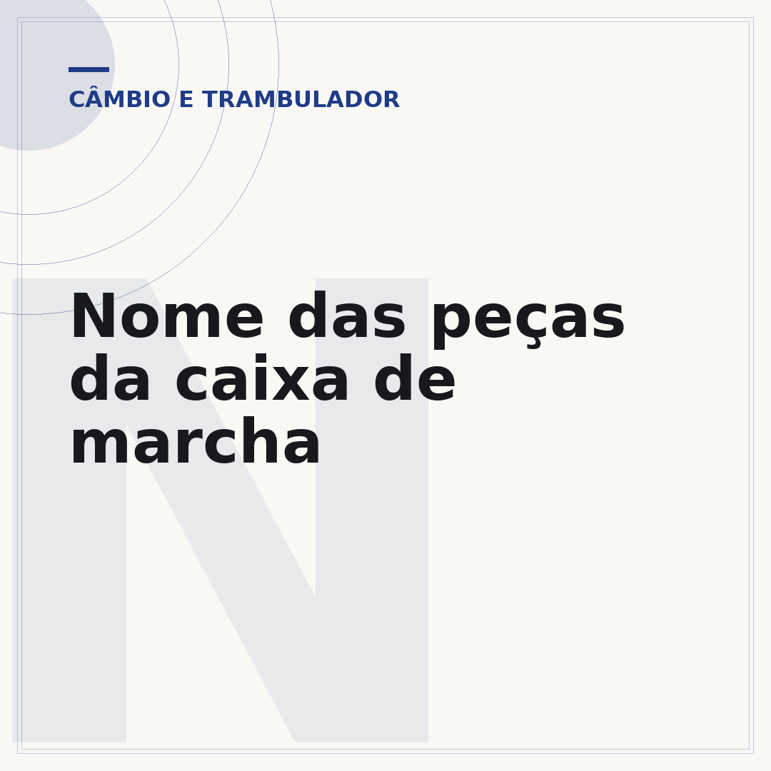 Nome das peças da caixa de marcha