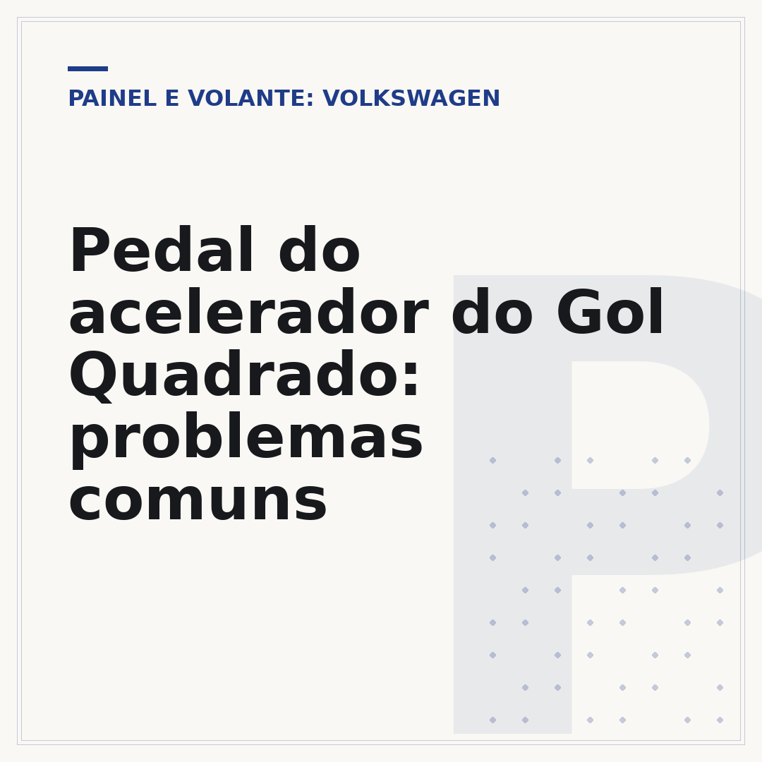 Pedal do acelerador do Gol Quadrado: problemas comuns