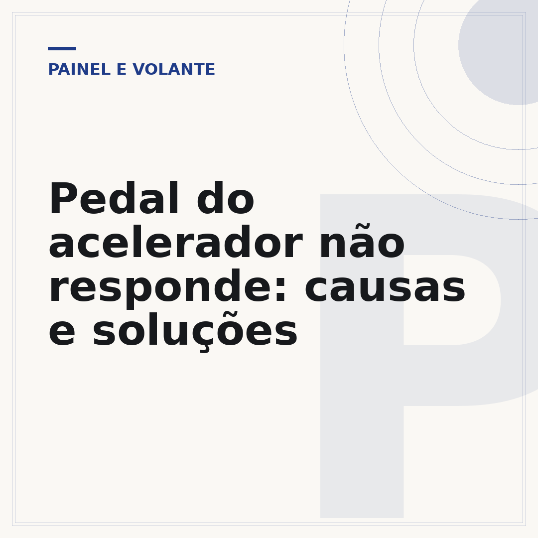 Pedal do acelerador não responde: causas e soluções