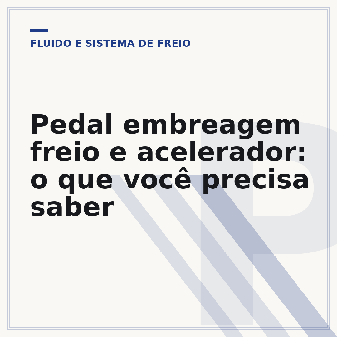 Pedal embreagem freio e acelerador: o que você precisa saber