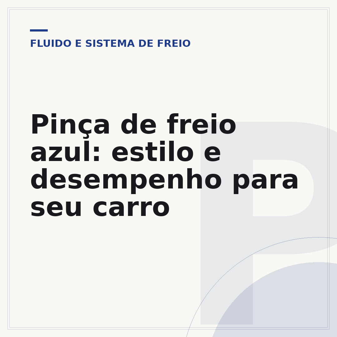 Pinça de freio azul: estilo e desempenho para seu carro