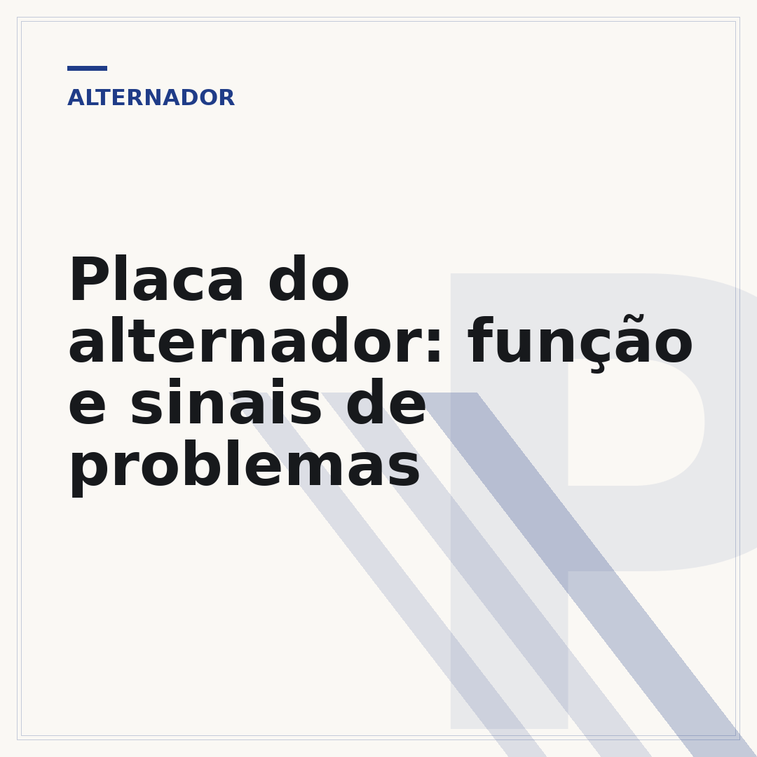 Placa do alternador: função e sinais de problemas