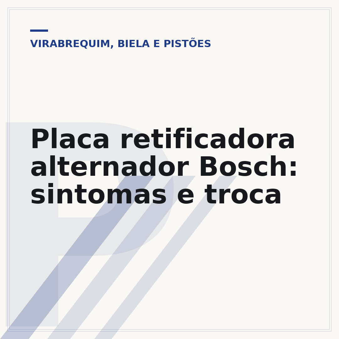 Placa retificadora alternador Bosch: sintomas e troca