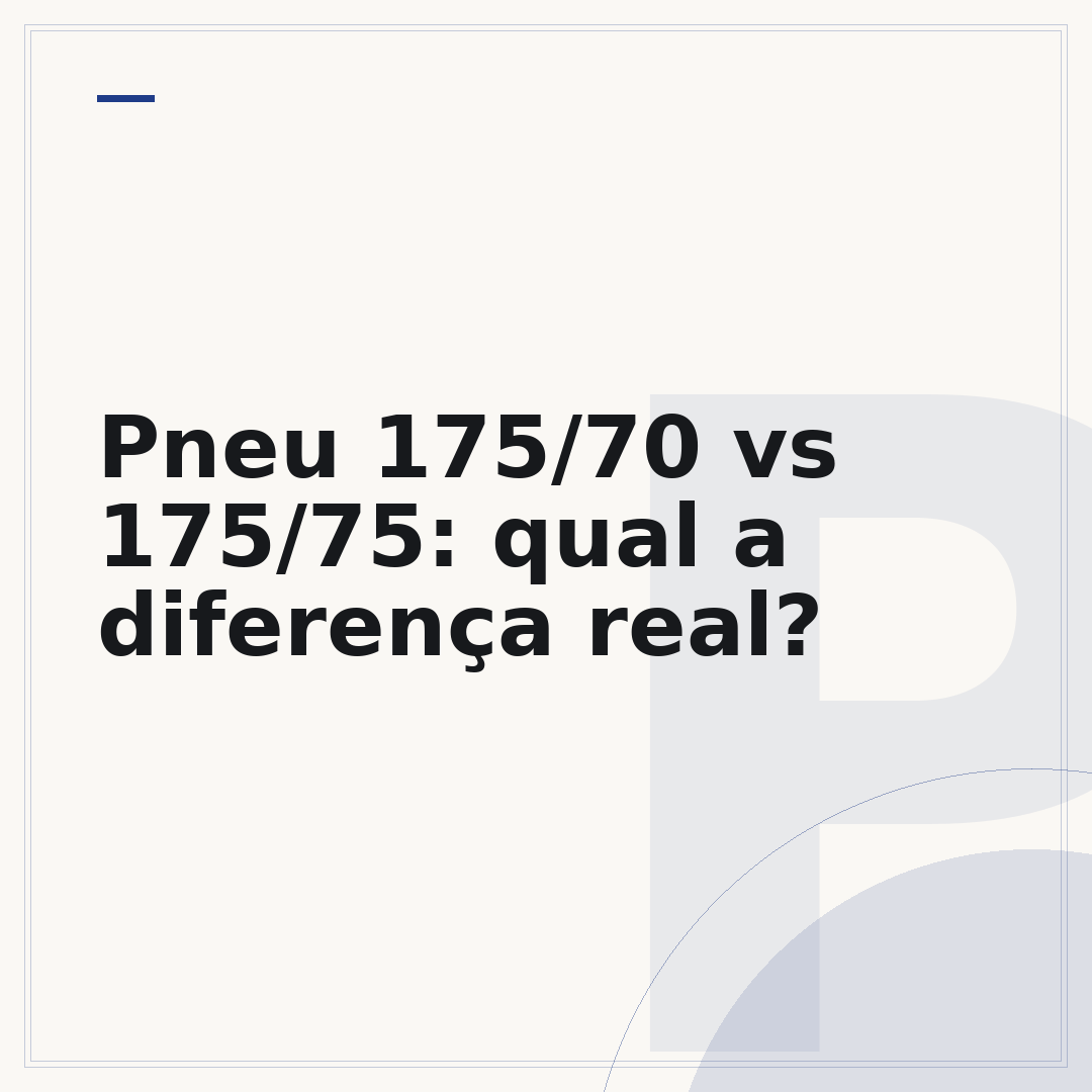 Pneu 175/70 vs 175/75: qual a diferença real?