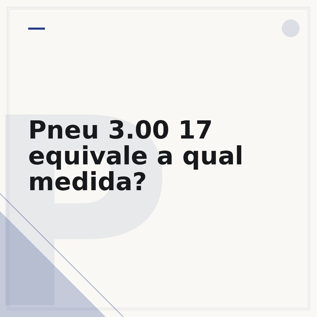 Pneu 3.00 17 equivale a qual medida?