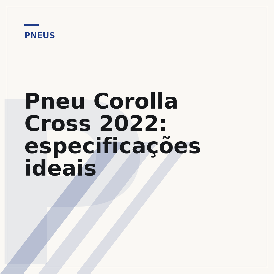 Pneu Corolla Cross 2022: especificações ideais