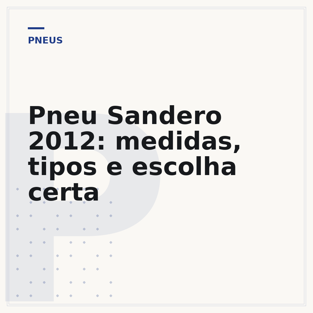 Pneu Sandero 2012: medidas, tipos e escolha certa