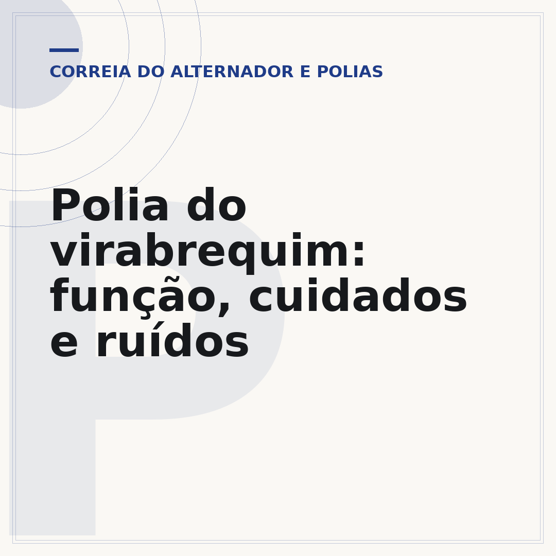 Polia do virabrequim: função, cuidados e ruídos