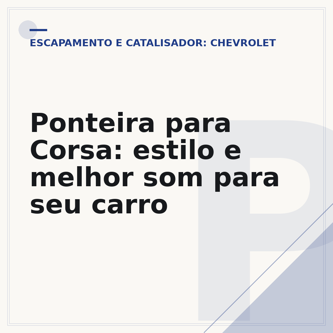 Ponteira para Corsa: estilo e melhor som para seu carro