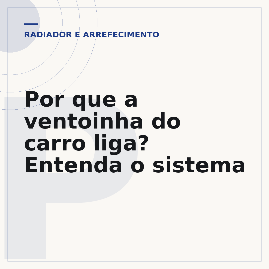 Por que a ventoinha do carro liga? Entenda o sistema