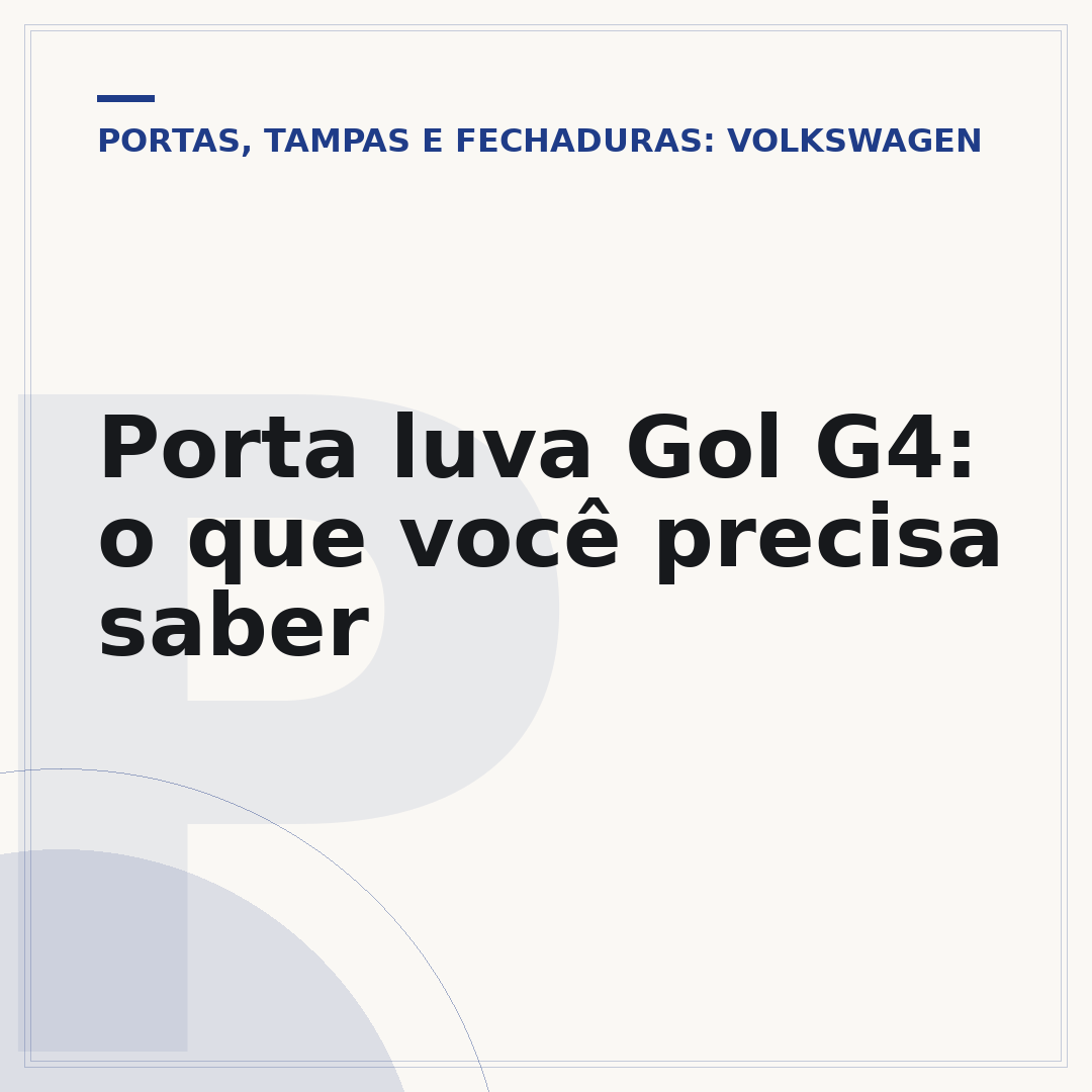 Porta luva Gol G4: o que você precisa saber