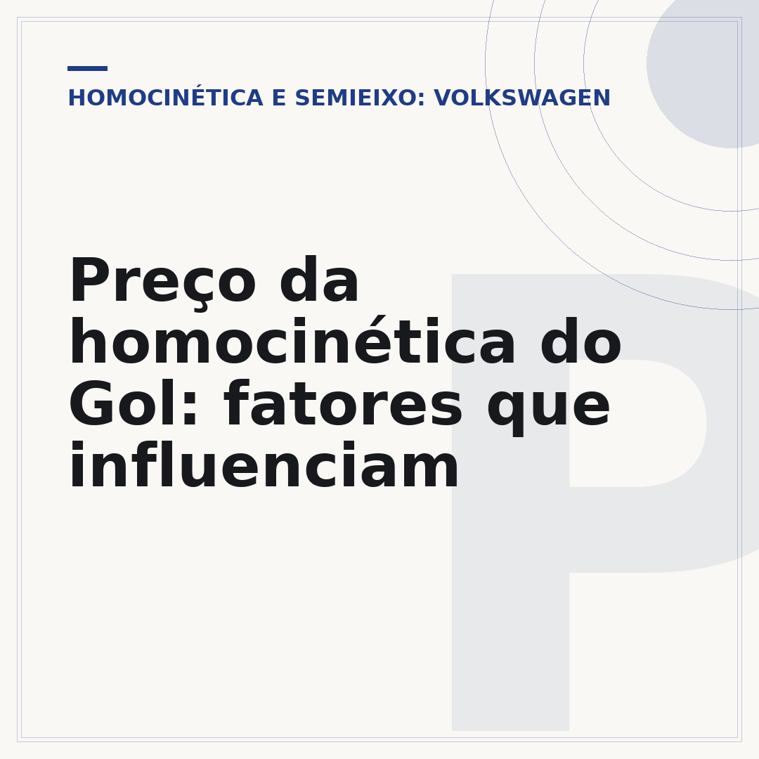Preço da homocinética do Gol: fatores que influenciam