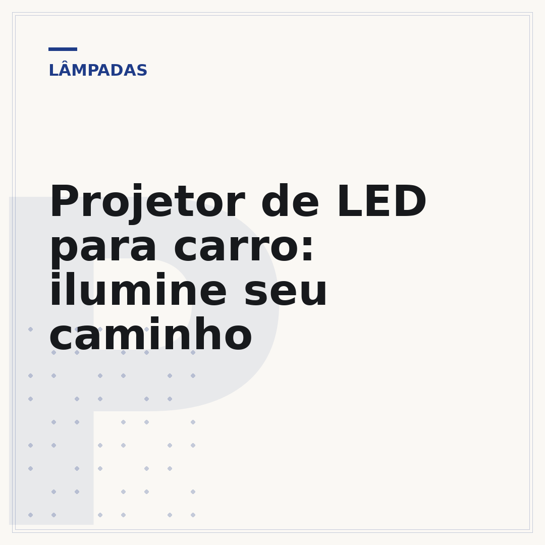 Projetor de LED para carro: ilumine seu caminho