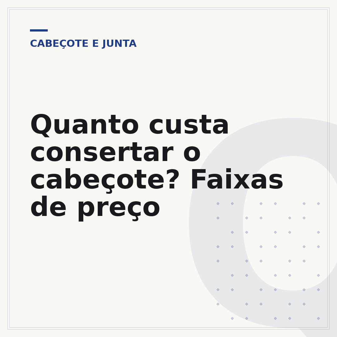 Quanto custa consertar o cabeçote? Faixas de preço