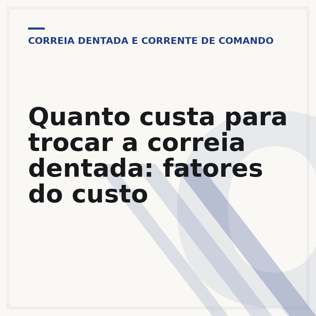Quanto custa para trocar a correia dentada: fatores do custo