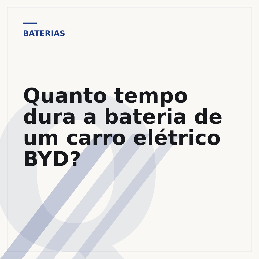 Quanto tempo dura a bateria de um carro elétrico BYD?