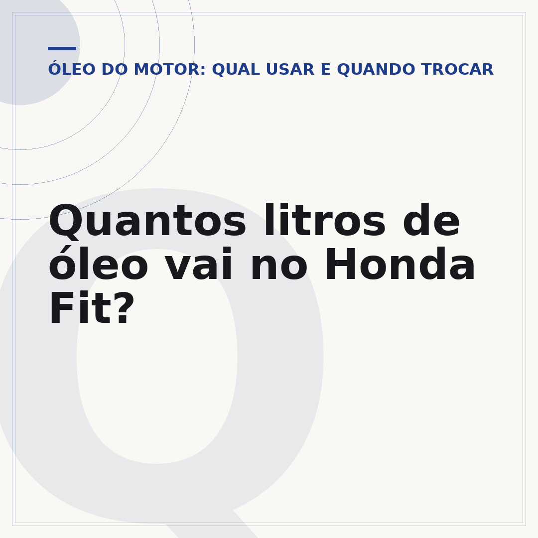 Quantos litros de óleo vai no Honda Fit?