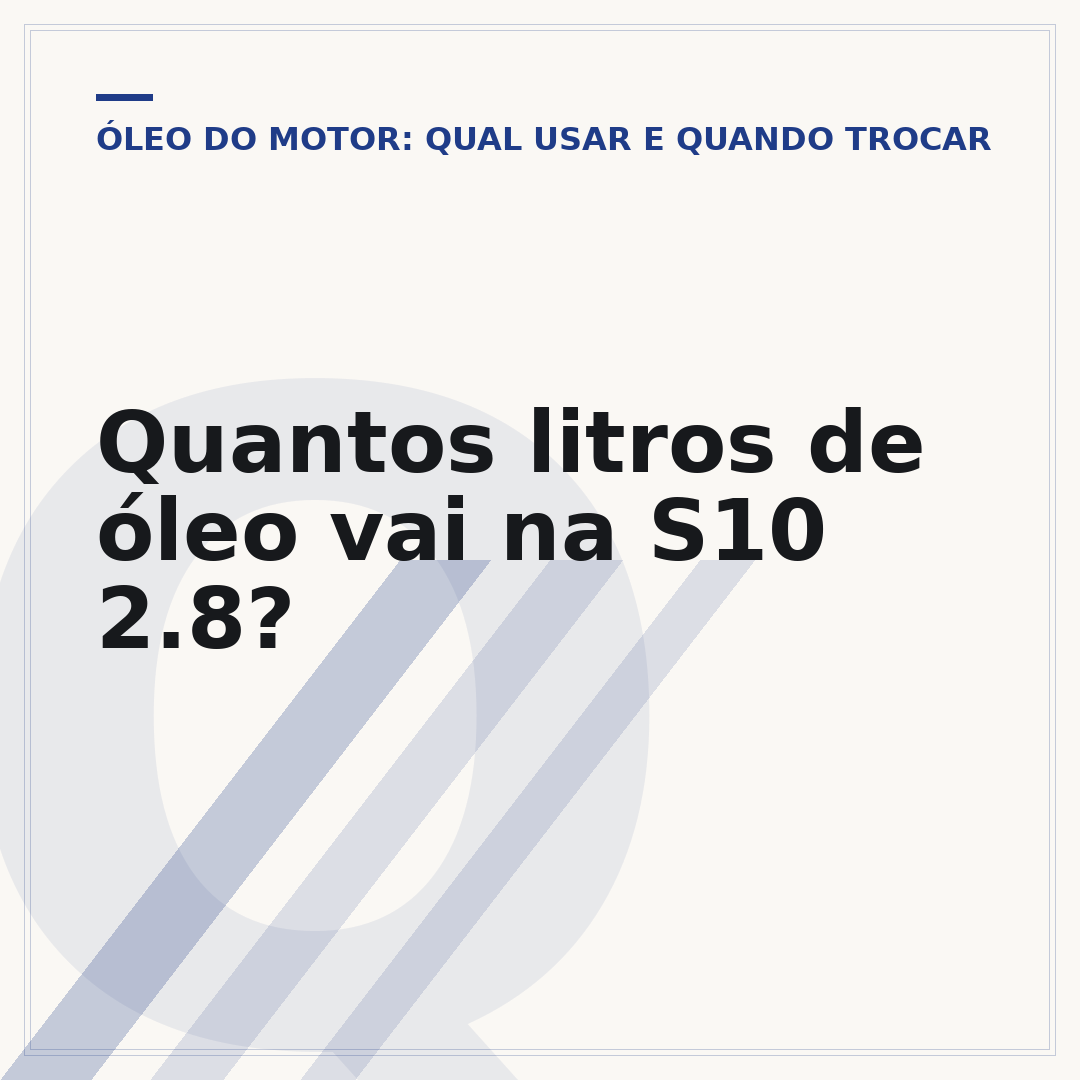 Quantos litros de óleo vai na S10 2.8?