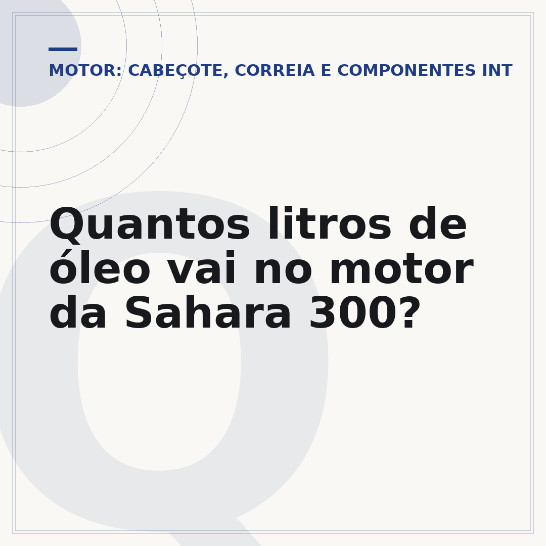 Quantos litros de óleo vai no motor da Sahara 300?