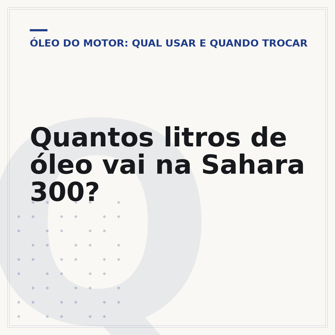 Quantos litros de óleo vai na Sahara 300?