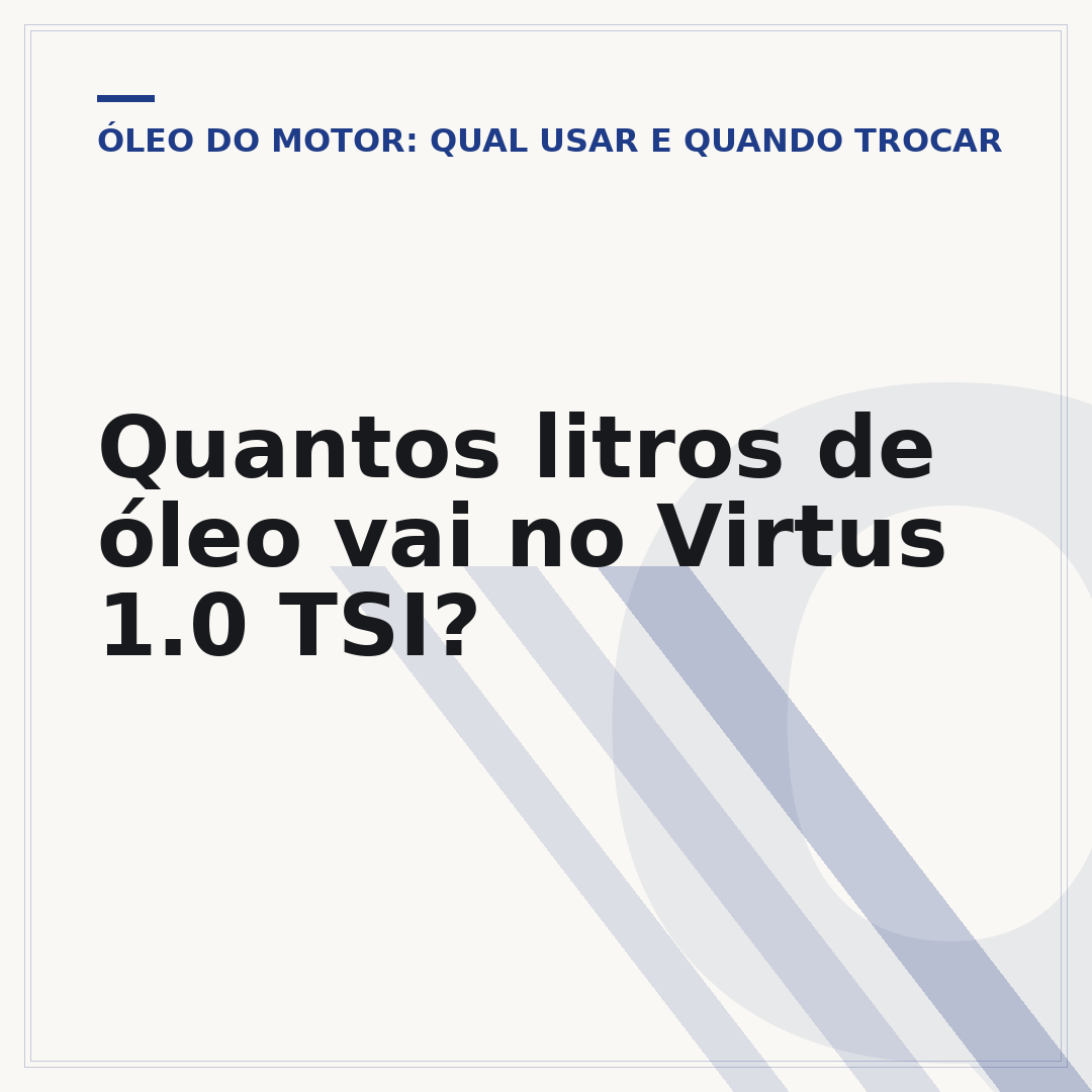 Quantos litros de óleo vai no Virtus 1.0 TSI?