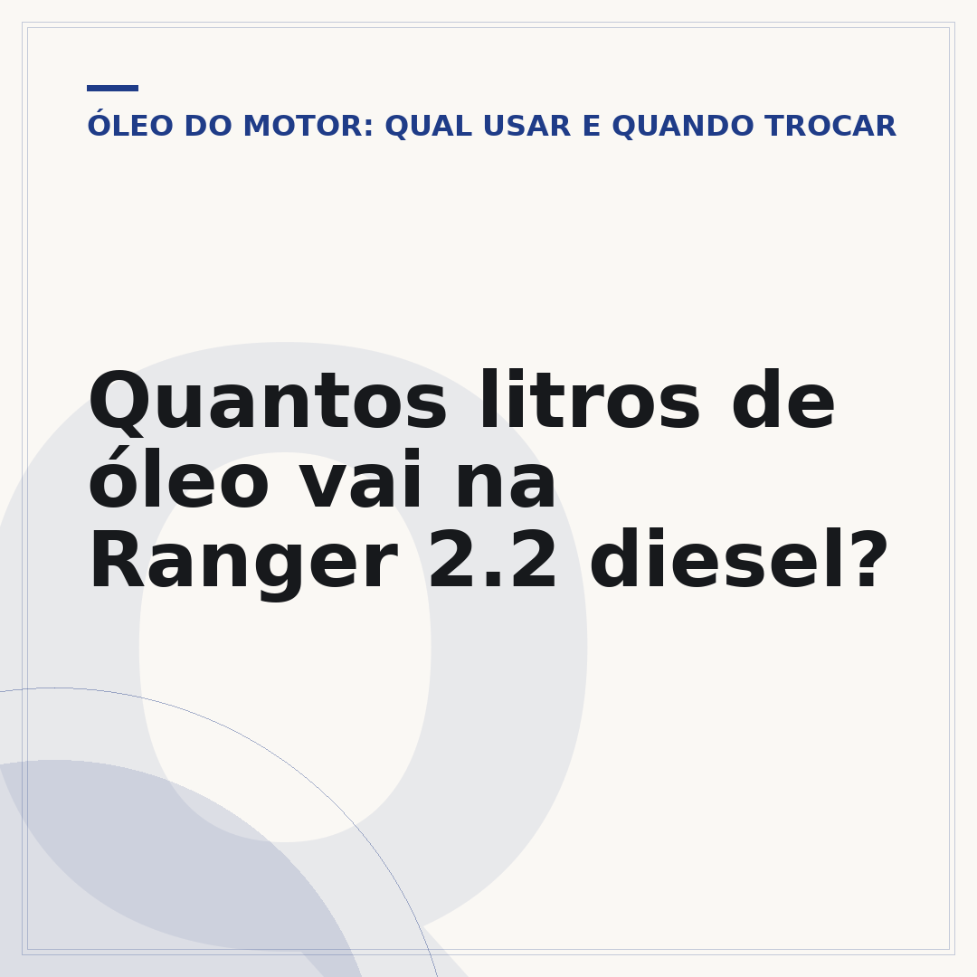 Quantos litros de óleo vai na Ranger 2.2 diesel?
